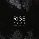Rise - Back (Original Mix)