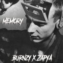 Zapya & Burnzy - Memory
