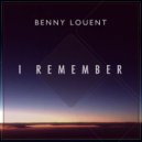 Benny Louent - I Remember