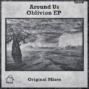 Around Us - Oblivion