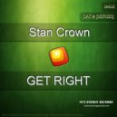 Stan Crown - Get Right