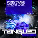 Poddy Crane - Funk Get Loose!