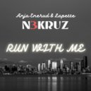 N3KRUZ ft. Anja Enerud & Lapette - Run with me