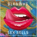 BLK&WHT - SEX LESSONS