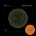 Bur - Petricor (Original Mix)