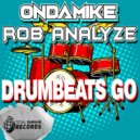 OnDaMiKe - DRUMBEATS GO