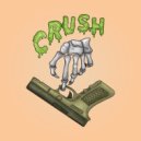 Crush 420 - Меня Мажет