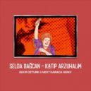 Selda Bağcan - Katip Arzuhalim