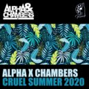 Alpha & Chambers - Cruel Summer