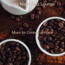 Late Night Jazz Lounge - Chill Out Background for Working at Home