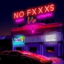 NXSTY & No Thanks - WRIST