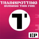 Trainspotting - Trace Of Light (Original Mix)