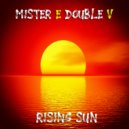 Mr. E Double V - Rising Sun (2020)
