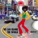 DJ Istar - You can Change the World