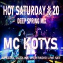 MC KOTYS - HOT SATURDAY#20