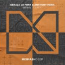 Gerald Le Funk & Anthony Mena - Bring It Back
