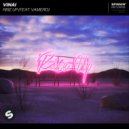 VINAI Feat. Vamero - Rise Up
