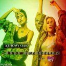 Anthony Oak & Rico Act - Know The Feeling (feat. Rico Act) (Original mix)