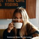 Restaurant Music Playlist Lounge - Luxurious Background for Working at Home ()