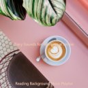 Reading Background Music Playlist - Alto Sax Solo - Ambiance for Working at Home (Original mix)