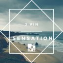 J Vin - Sensation (Original Mix)