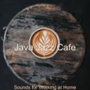 Java Jazz Cafe - Deluxe Music for Social Distancing