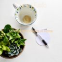 Cafe Music - Laid-Back Soundscapes for Working at Home