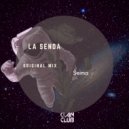 Seima - La Senda