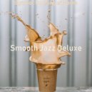 Smooth Jazz Deluxe - Backdrop for Working from Home - Relaxed Bossa Nova