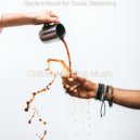 Chilled Morning Music - Lively Soundscape for Working at Home ()