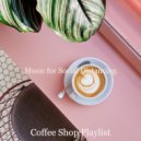 Coffee Shop Playlist - Fun Baritone Sax Bossanova - Vibe for Working from Home (Original mix)