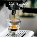 Cafe Jazz - Happening Music for Social Distancing - Jazz Quintet