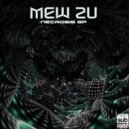 Mew Zu - Unknown