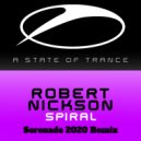 Robert Nickson - Spira (Serenade 2020 Remix)