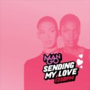 ManGo - Sending My Love (Original Mix)
