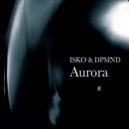 Isko, DPMND - Aurora