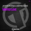 Jackers Revenge, Martina Budde - Tainted Love
