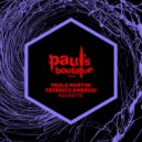 Paolo Martini, Federico Ambrosi - Magnetic