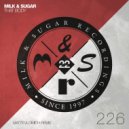 Milk & Sugar - That Body