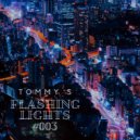 Tommy S - Flashing Lights #003