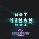 Young Medicine - Not Human