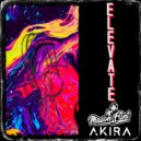Akira Br & Mason Flint - Elevate
