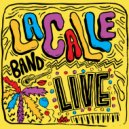 La Calle Band - Rude (Live)