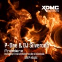 DJ Silverado & Antonio P-One Petrone - Fire