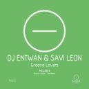 DJ Entwan, Savi Leon - Groove Lovers