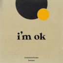 Constantinne & Lunna - I'm Ok