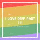 Fly & Sasha Fashion - I Love Deep Part 111
