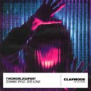 TwoWorldsApart, Zoë Low - Zombie