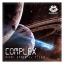 Complex - Foggy