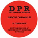 Groove Chronicles (Noodles), Dubchild - Comin Back